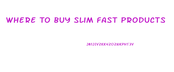 Where To Buy Slim Fast Products