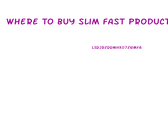Where To Buy Slim Fast Products