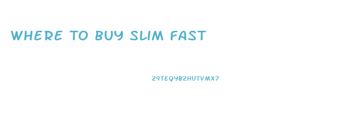 Where To Buy Slim Fast