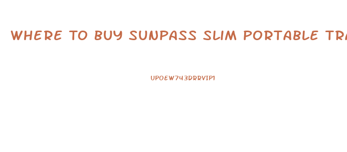 Where To Buy Sunpass Slim Portable Transponder