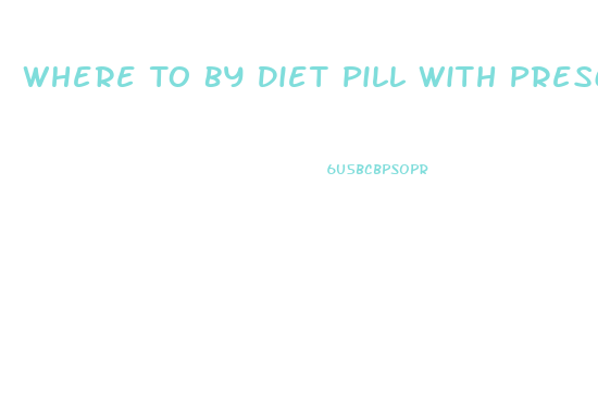 Where To By Diet Pill With Prescription Apidex