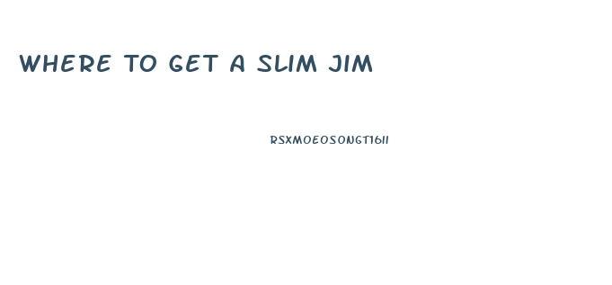 Where To Get A Slim Jim