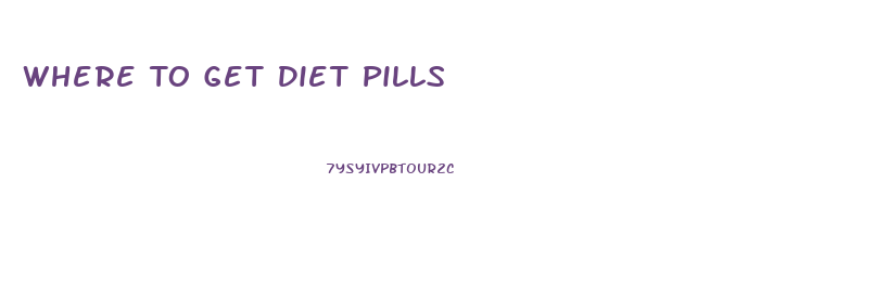 Where To Get Diet Pills