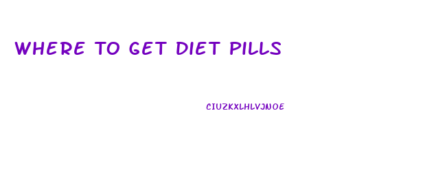 Where To Get Diet Pills