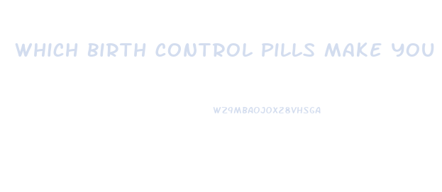 Which Birth Control Pills Make You Lose Weight