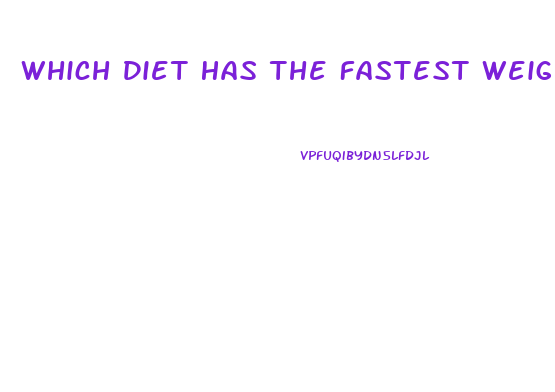 Which Diet Has The Fastest Weight Loss