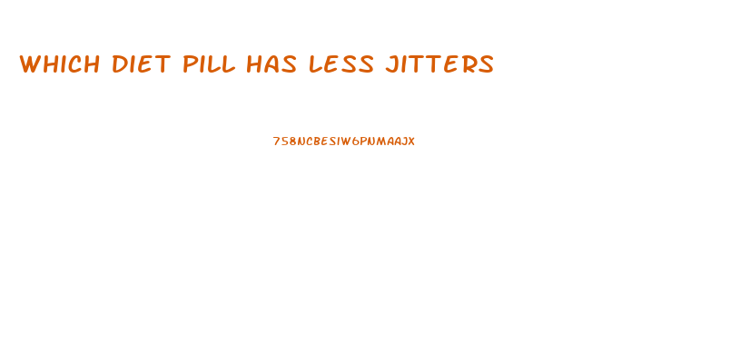 Which Diet Pill Has Less Jitters