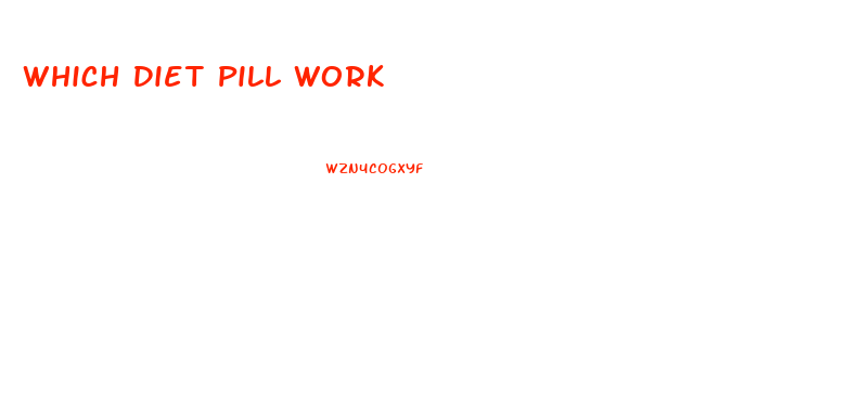 Which Diet Pill Work