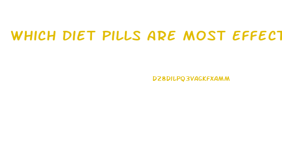 Which Diet Pills Are Most Effective