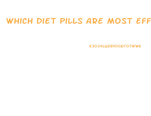 Which Diet Pills Are Most Effective