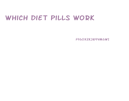Which Diet Pills Work