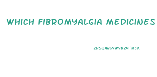 Which Fibromyalgia Medicines Help You Lose Weight