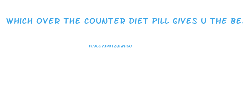 Which Over The Counter Diet Pill Gives U The Best High