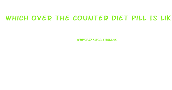 Which Over The Counter Diet Pill Is Like Plegine