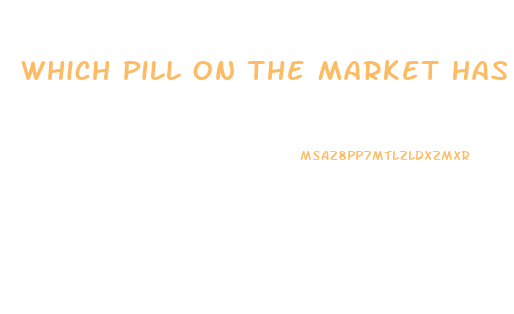 Which Pill On The Market Has The Best Diet Results