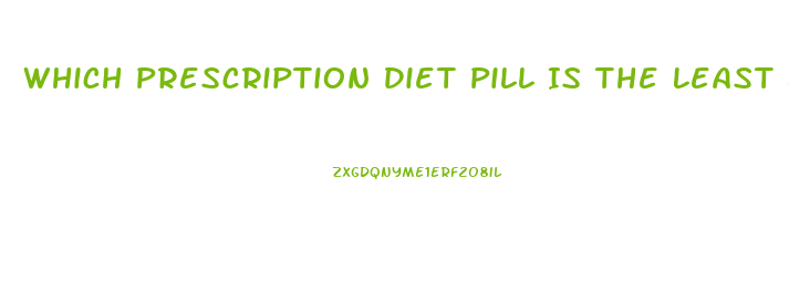 Which Prescription Diet Pill Is The Least Bad For You