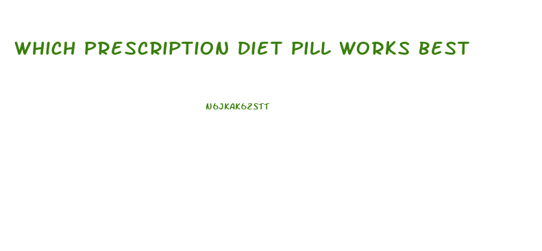 Which Prescription Diet Pill Works Best