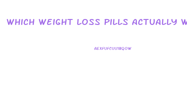 Which Weight Loss Pills Actually Work
