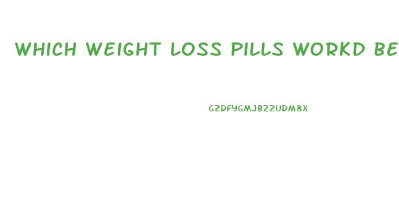 Which Weight Loss Pills Workd Best With Women In 20s