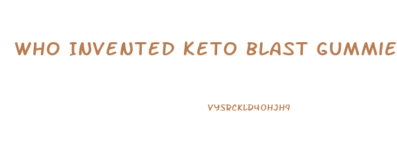Who Invented Keto Blast Gummies
