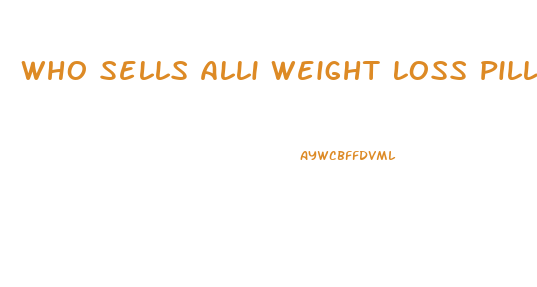 Who Sells Alli Weight Loss Pills Near 20241