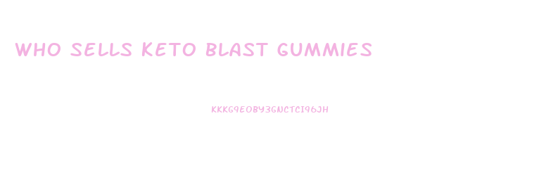 Who Sells Keto Blast Gummies