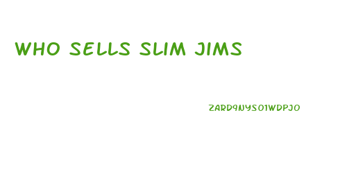 Who Sells Slim Jims