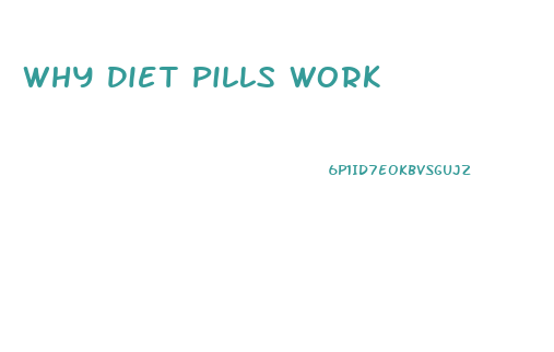 Why Diet Pills Work