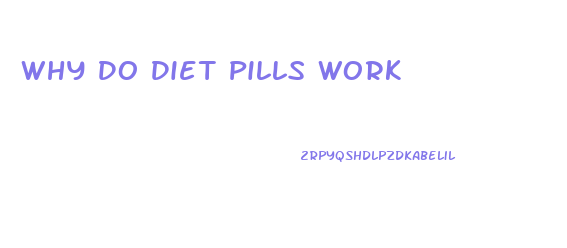 Why Do Diet Pills Work