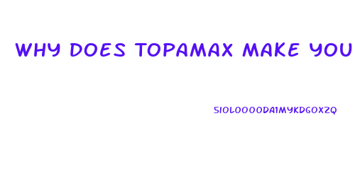 Why Does Topamax Make You Lose Weight