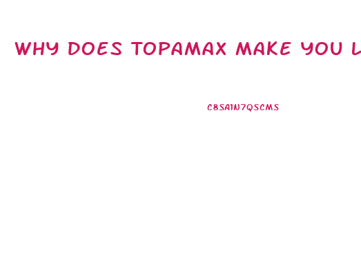 Why Does Topamax Make You Lose Weight