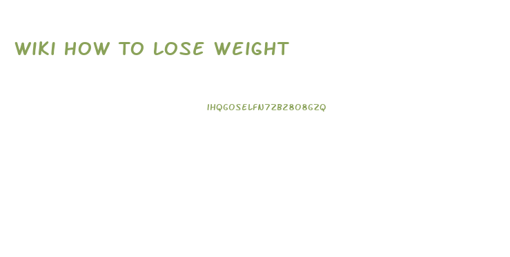 Wiki How To Lose Weight