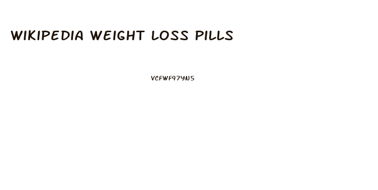 Wikipedia Weight Loss Pills