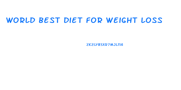 World Best Diet For Weight Loss