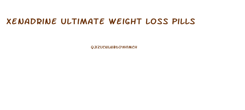 Xenadrine Ultimate Weight Loss Pills