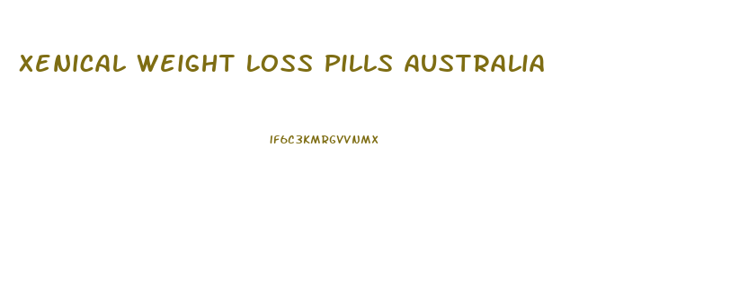 Xenical Weight Loss Pills Australia