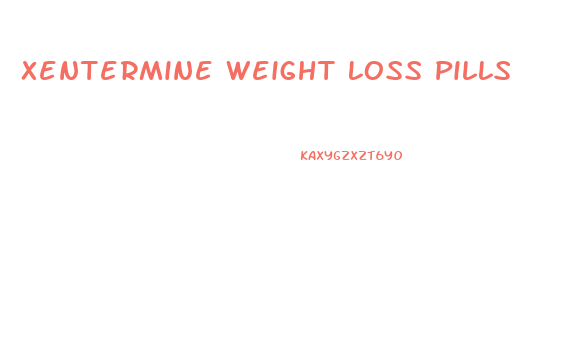 Xentermine Weight Loss Pills