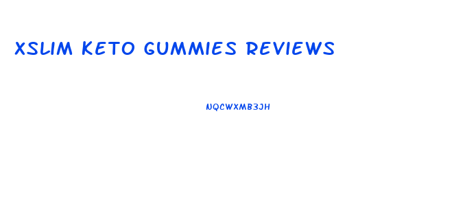 Xslim Keto Gummies Reviews