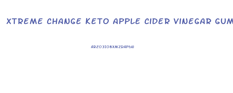 Xtreme Change Keto Apple Cider Vinegar Gummies