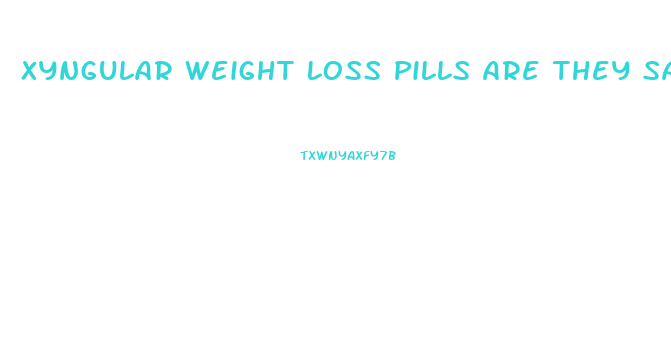 Xyngular Weight Loss Pills Are They Safe To Use