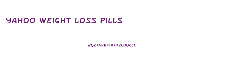 Yahoo Weight Loss Pills