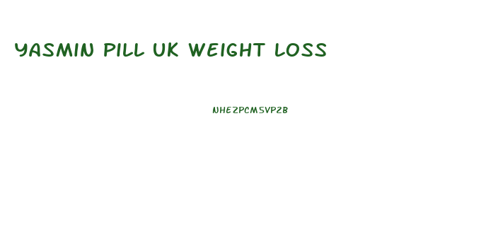 Yasmin Pill Uk Weight Loss