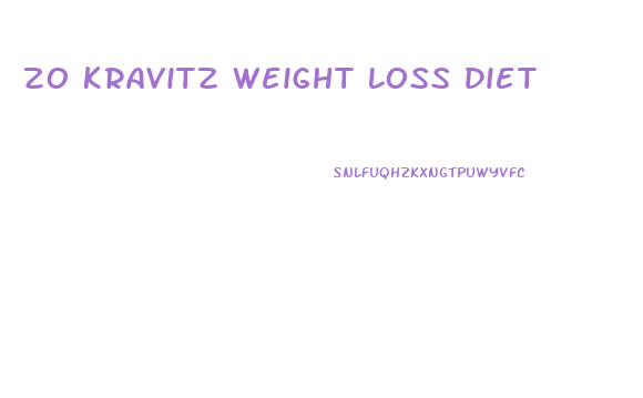 Zo Kravitz Weight Loss Diet