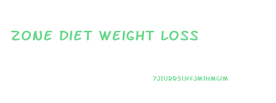 Zone Diet Weight Loss