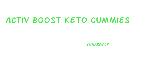 activ boost keto gummies