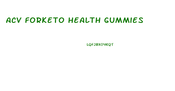 acv forketo health gummies