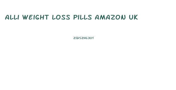 alli weight loss pills amazon uk