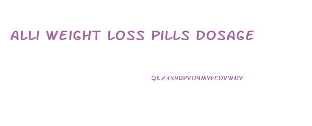 alli weight loss pills dosage