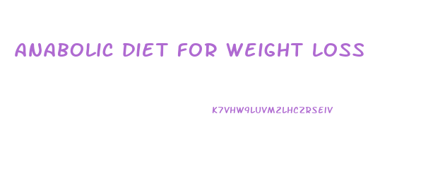 anabolic diet for weight loss
