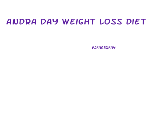 andra day weight loss diet